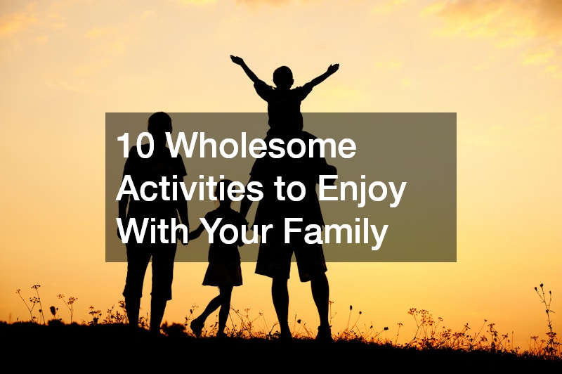 wholesome activities